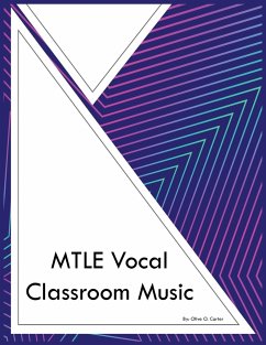 MTLE Vocal Classroom Music - Carter, Olive O