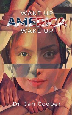 Wake Up America Wake Up - Cooper, Jan