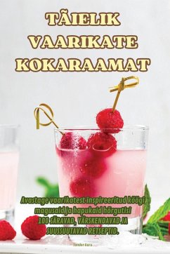 TÄIELIK VAARIKATE KOKARAAMAT - Sander Karu