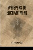 Whispers of Enchantment