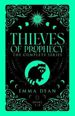 Thieves of Prophecy - Dean, Emma