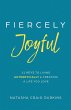 Fiercely Joyful - Bild 1