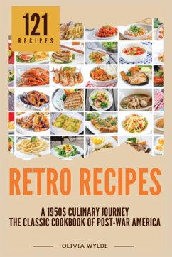 Retro Recipes - Olivia Wylde