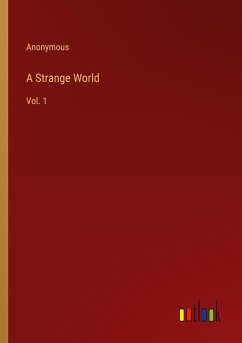 A Strange World - Anonymous