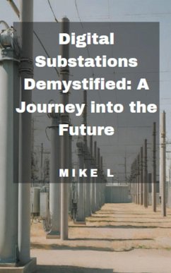 Digital Substations Demystified - L, Mike