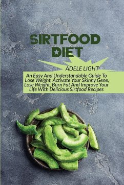 Sirtfood Diet - Light, Adele