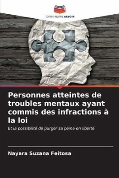 Personnes atteintes de troubles mentaux ayant commis des infractions à la loi - Feitosa, Nayara Suzana