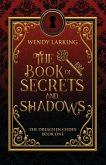 The Book of Secrets and Shadows