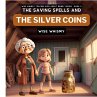 The Saving Spells and The Silver Coins - Bild 1