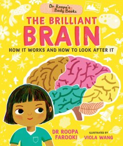 Dr Roopa's Body Books: The Brilliant Brain - Farooki, Dr Roopa