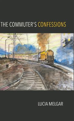 The Commuter's Confessions - Melgar, Lucia