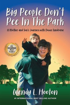 Big People Don't Pee in the Park - Hooton, Wendy L.