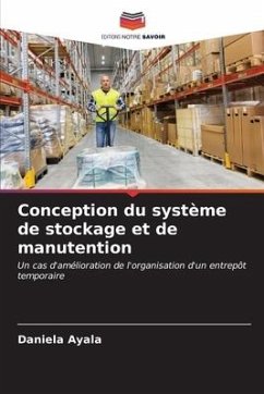 Conception du système de stockage et de manutention - Ayala, Daniela