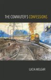 The Commuter's Confessions
