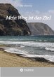 Mein Weg ist das Ziel (eBook, ePUB) - Bild 1
