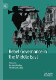 Rebel Governance in the Middle East (eBook, PDF)