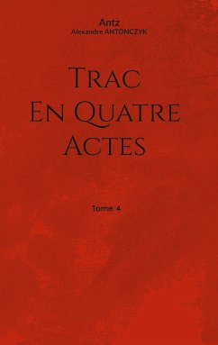 Trac en quatre actes (eBook, ePUB)