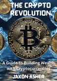 The Crypto Revolution (eBook, ePUB)