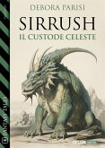 Sirrush, il custode celeste (eBook, ePUB)