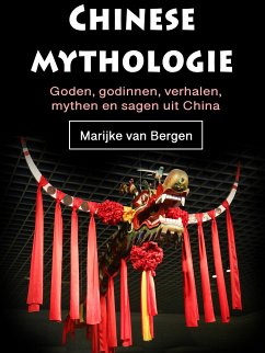 Chinese mythologie (eBook, ePUB) - van Bergen, Marijke