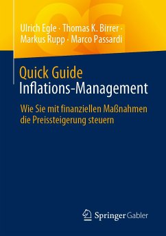 Quick Guide Inflations-Management (eBook, PDF) - Egle, Ulrich; Birrer, Thomas K; Rupp, Markus; Passardi, Marco