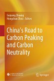 China’s Road to Carbon Peaking and Carbon Neutrality (eBook, PDF)