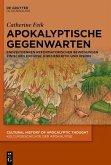 Apokalyptische Gegenwarten (eBook, ePUB)
