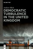 Democratic Turbulence in the United Kingdom (eBook, ePUB)