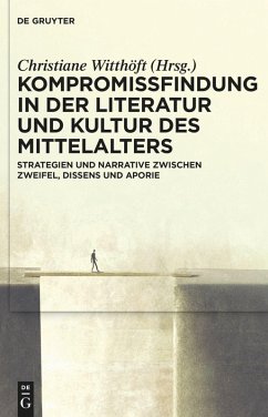 Kompromissfindung in der Literatur und Kultur des Mittelalters (eBook, ePUB)