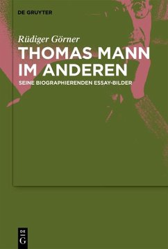 Thomas Mann im Anderen (eBook, ePUB) - Görner, Rüdiger
