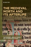 The Medieval North and Its Afterlife (eBook, ePUB)