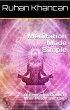 Meditation Made Simple: A Beginner's... - Bild 1