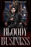 Bloody Business (Corporate Blood, #1) (eBook, ePUB)