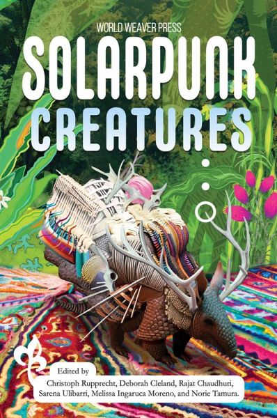 Solarpunk Creatures (eBook, ePUB) Solarpunk Creatures (eBook, ePUB)