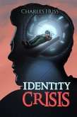 Identity Crisis (eBook, ePUB)