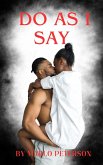 Do As I Say (eBook, ePUB)
