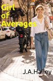 Girl of Averages (eBook, ePUB)