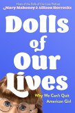Dolls of Our Lives (eBook, ePUB)