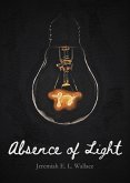 Absence of Light (eBook, ePUB)