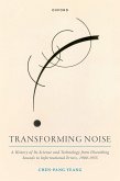 Transforming Noise (eBook, PDF)