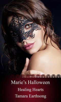 Marie's Halloween (Healing Hearts Book 13) (eBook, ePUB) - Earthsong, Tamara