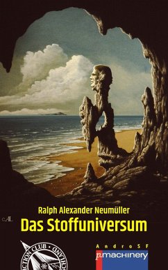 DAS STOFFUNIVERSUM (eBook, ePUB) - Neumüller, Ralph Alexander