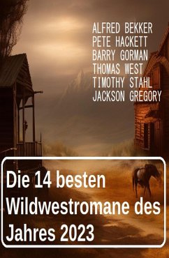 Cover Die 14 besten Wildwestromane des Jahres 2023 (eBook, ePUB)