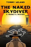 The Naked Skydiver (Viking P.I., #6) (eBook, ePUB)
