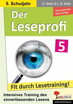 Der Leseprofi - Fit durch Lesetraining / Klasse 5 - Stolz, Ulrike;Kohl, Lynn-Sven