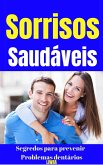 sorrisos saudáveis (eBook, ePUB) sorrisos saudáveis (eBook, ePUB)
