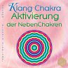 KLANG CHAKRA AKTIVIERUNG DER... - Bild 1
