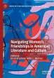 Navigating Women's Friendships in... - Bild 1