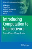 Introducing Computation to Neuroscience