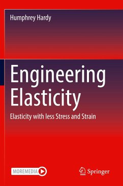 Engineering Elasticity - Hardy, Humphrey